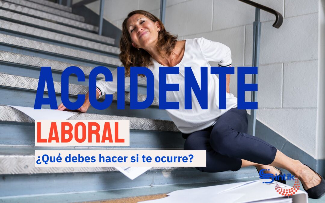 Qué hacer en caso de accidente en el trabajo